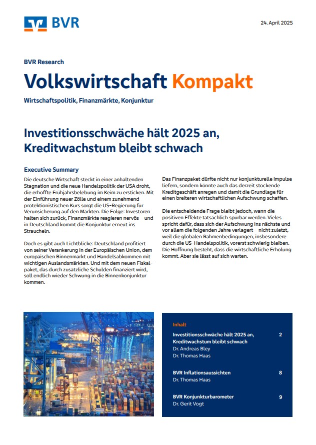 24. April 2025: Volkswirtschaft Kompakt: Investitionsschwäche hält 2025 an,  Kreditwachstum bleibt schwach